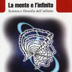 Promo Stagionale La mente e l‘infinito. Scienza e filosofia dell‘infinito
