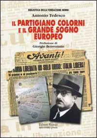 Il partigiano Colorni e il grande sogno europeo Offerta