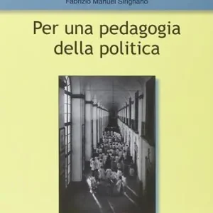 Per una pedagogia della politica Affare