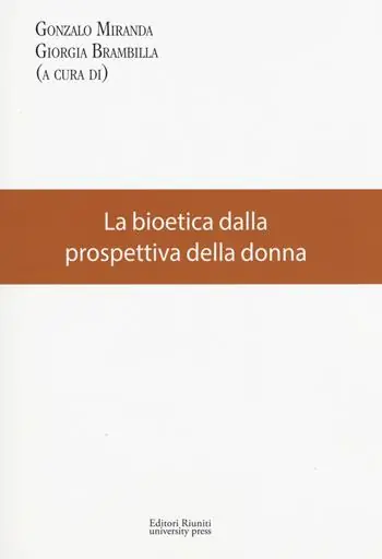 La bioetica dalla prospettiva della donna Must-Have