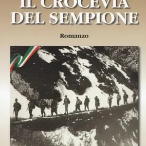 Il crocevia del Sempione Promozione Esclusiva