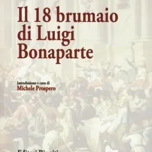 Il 18 brumaio di Luigi Bonaparte Spedito Oggi