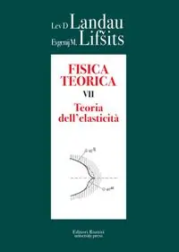 Fisica teorica. Vol. 7 Teoria dell‘elasticità Offerta Limitata