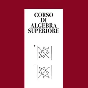 Corso di algebra superiore Professionale