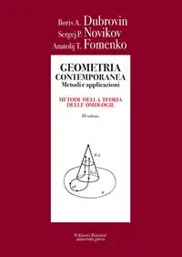 Promozione Geometria contemporanea. Metodi e applicazioni. Vol. 3 Metodi della teoria delle omologie