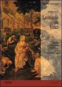 Compra Adesso Leonardo da Vinci. Dall‘Adorazione dei Magi all‘Annunciazione. Ediz. illustrata
