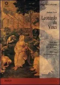 Offerta Speciale Leonardo da Vinci. Von der Anbetung der Könige zur Mariae Verkündigung. Ediz. illustrata