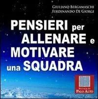 Pensieri per allenare e motivare una squadra Compra Online