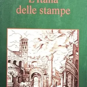 Prezzo Conveniente L‘ Italia delle stampe