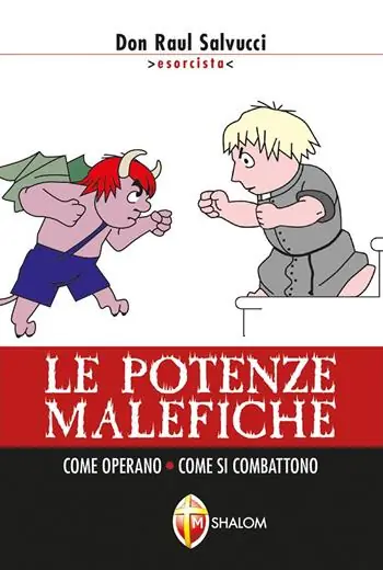 Spedizione Espresso Le potenze malefiche. Come operano. Come si combattono