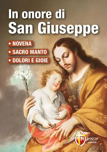 In onore di San Giuseppe. Novena, Sacro manto, dolori e gioie Compra Online
