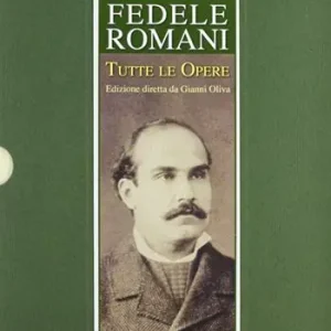 Fedele Romani. Tutte le opere Pagamento Sicuro
