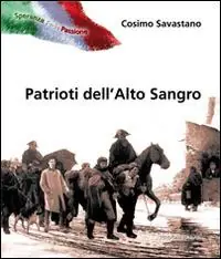 Patrioti dell‘alto Sangro Spedito Oggi