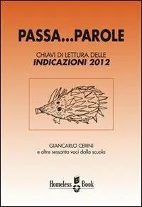 Compra Adesso Passa... parole. Chiavi di lettura delle indicazioni 2012