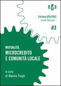 Pagamento Sicuro Mutualità, microcredito e comunità locale