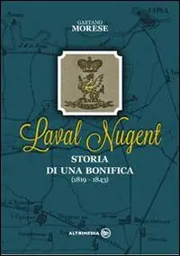 Laval Nugent. Storia di una bonifica Pagamento Sicuro