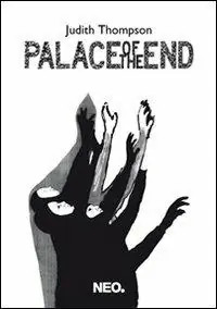 Palace of the end. Ediz. multilingue Ultime Pezzi