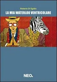 La mia Waterloo ventricolare Prezzo Conveniente
