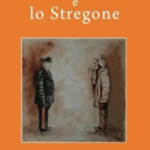 Il maresciallo e lo stregone Esclusivo
