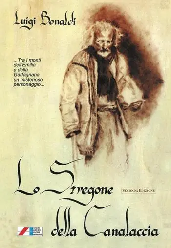 Lo stregone della Canalaccia Ultime Pezzi