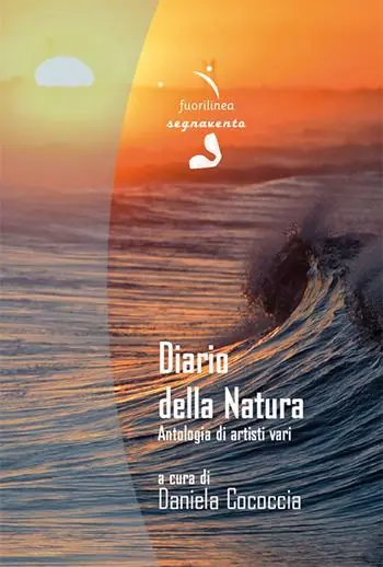 Ultime Pezzi Diario della natura. Antologia di artisti vari. Ediz. illustrata