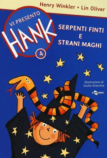 Serpenti finti e strani maghi. Vi presento Hank. Vol. 4 Offerta Speciale