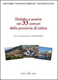 Novità Dialetto e poesia nei 33 comuni della provincia di Latina