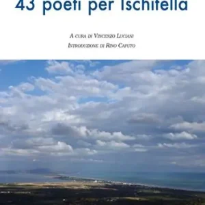 43 poeti per Ischitella A Buon Prezzo
