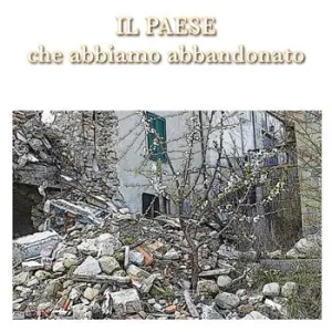 Il paese che abbiamo abbandonato Non Perdere