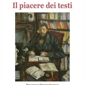 Il piacere dei testi Prezzo Scontato