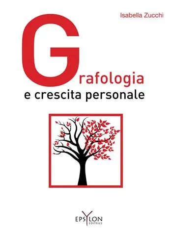 Offerta Limitata Grafologia e crescita personale. Ediz. illustrata