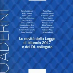 Le novità della legge di bilancio 2017 e del DL collegato Saldi