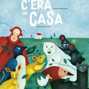 Scelto Dai Clienti C‘era una casa. Ediz. a colori