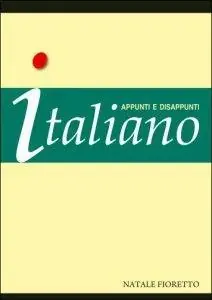 Italiano. Appunti e disappunti. Italiano per stranieri Saldi