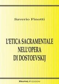 Compra Adesso L‘ etica sacramentale nell‘opera di Dostoevskij