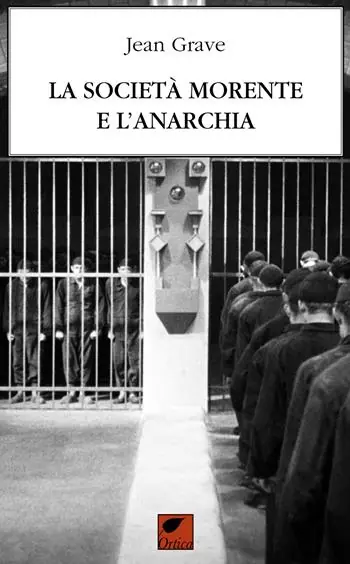 Prezzo Di Fabbrica La società morente e l‘anarchia
