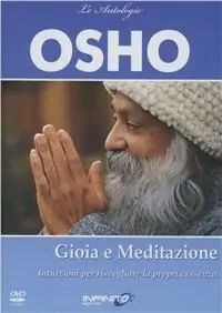 Solo Oggi Gioia e meditazione. Intuizione per risvegliare la propria essenza. DVD