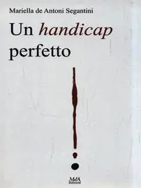 Prezzo Conveniente Un handicap perfetto