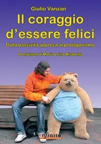 Il coraggio d‘essere felici A Buon Prezzo