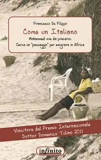 Come un italiano. Mohammed vita da precario Offerta Speciale