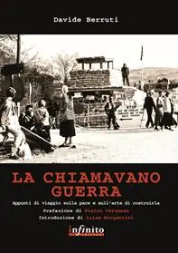 Professionale La chiamavano guerra