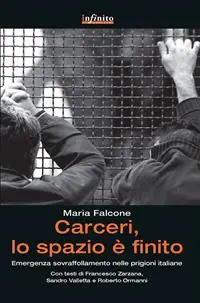 Carceri, lo spazio è finito. Emergenza sovraffollamento nelle prigioni italiane Saldi