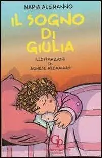 Esclusivo Il sogno di Giulia