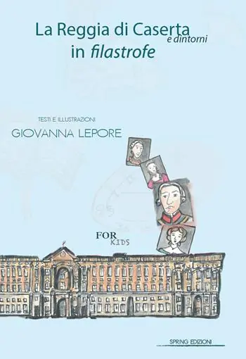 La Reggia di Caserta in filastrofe for kids Offerta