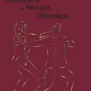 Conoscersi per reagire e difendersi Affare