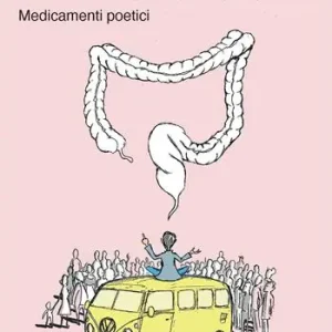 Pagamento Sicuro Di batteri buoni e di altre storie. Medicamenti poetici
