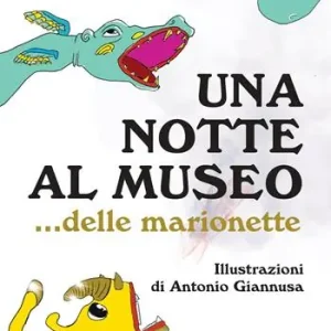 Una notte al museo... delle marionette Prezzo Ridotto