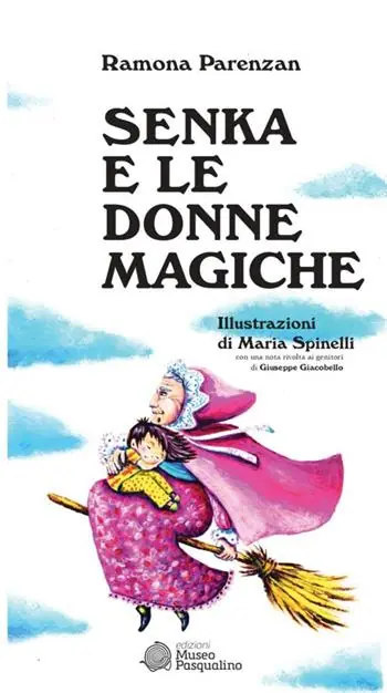 Prezzo Basso Senka e le donne magiche
