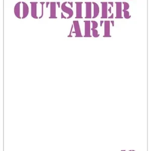 Ultimissimo Modello Osservatorio outsider art. Ediz. illustrata. Vol. 18 Autunno 2019