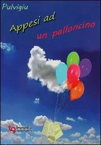 Appesi ad un palloncino Prezzo Scontato
